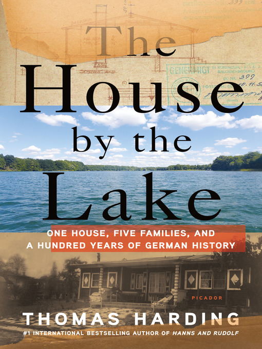 Title details for The House by the Lake by Thomas Harding - Available